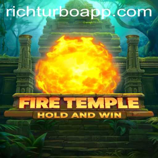 FireTemple: The Thrilling Adventure Enhanced by Richturbo