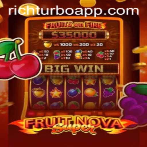 Discover the Thrilling World of FruitNovaSuper: A Game Powered by Richturbo